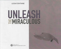 Unleash The Miraculous 3-Disc Set