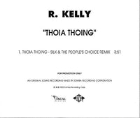 R. Kelly: Thoia Thoing Promo