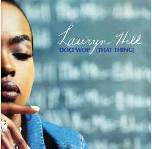 Lauryn Hill: Doo Wop (That Thing) Promo