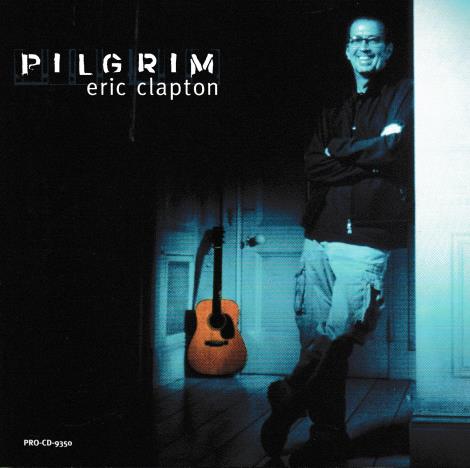 Eric Clapton: Pilgrim PRO-CD-9350 Promo