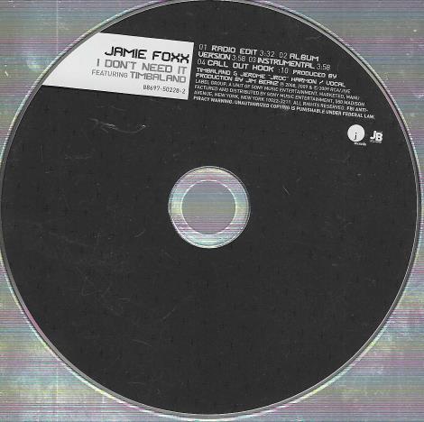 Jamie Foxx Featuring Timbaland: I Don't Need It Promo w/ No Artwork