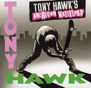 Tony Hawk's American Wasteland: Soundtrack