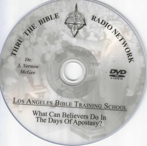 Through The Bible Radio Network: What Can Believers Do In The Days Of Apostasy? w/ No Artwork