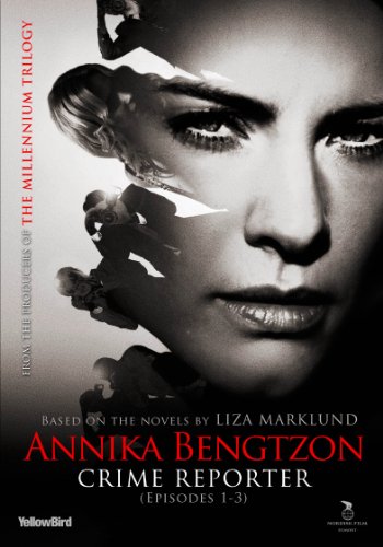 Annika Bengtzon: Crime Reporter: Episodes 1-3 3-Disc Set