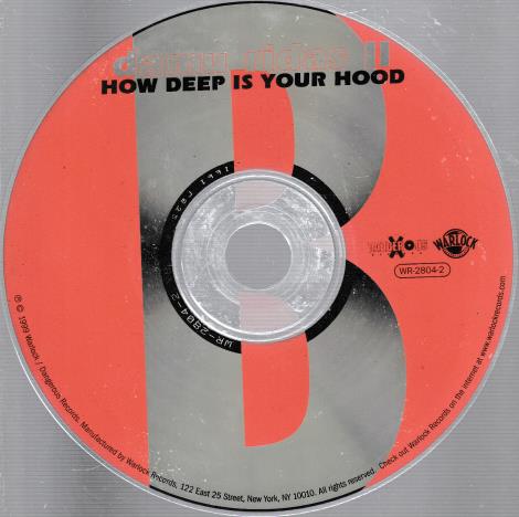 Damu Ridas II: How Deep Is Your Hood w/ No Artwork