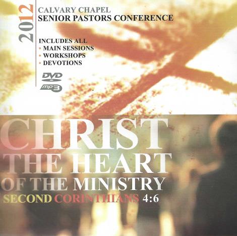 Calvary Chapel Senior Pastors Conference: Christ The Heart Of The Ministries 2012 6-Disc Set