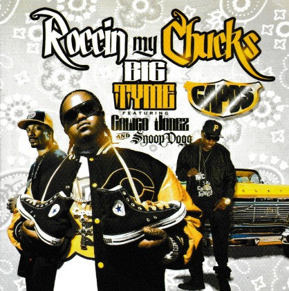 Big Tyme & Calico Jonez: Roccin My Chucc$ No Skit Promo