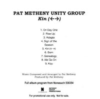 Pat Metheny Unity Group: Kin  (<-->) Promo