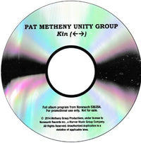 Pat Metheny Unity Group: Kin  (<-->) Promo