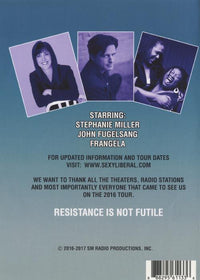 Stephanie Miller's Sexy Liberal Comedy Tour 2016