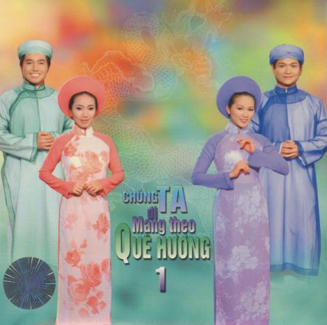 Chung Ta Di Mang Theo Que Huong 1