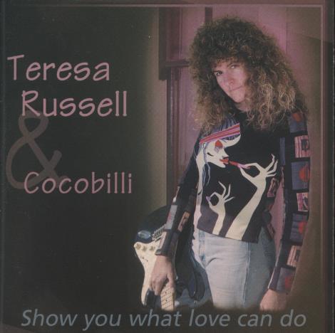 Teresa Russell & Cocobilli: Show You What Love Can Do