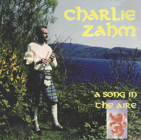 Charlie Zahm: A Song In The Aire