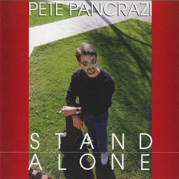 Pete Pancrazi: Stand Alone