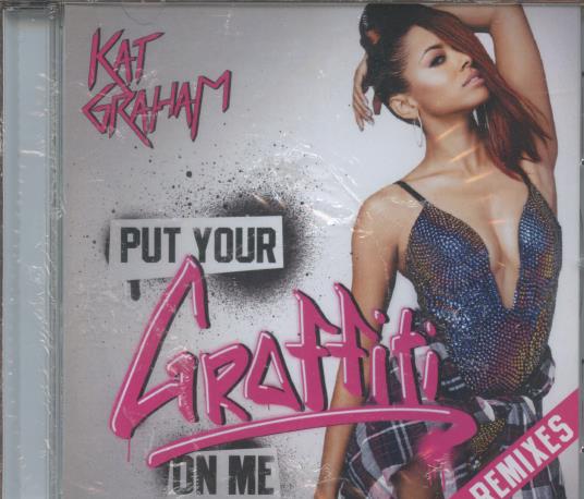 Kat Graham: Put Your Graffiti On Me Remixes Promo