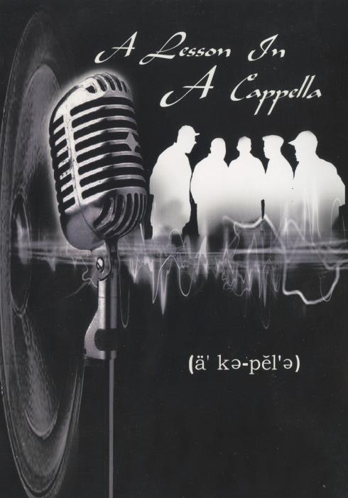 A Lesson In A Cappella