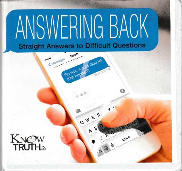 Answering Back: Straight Answers To Difficult Questions