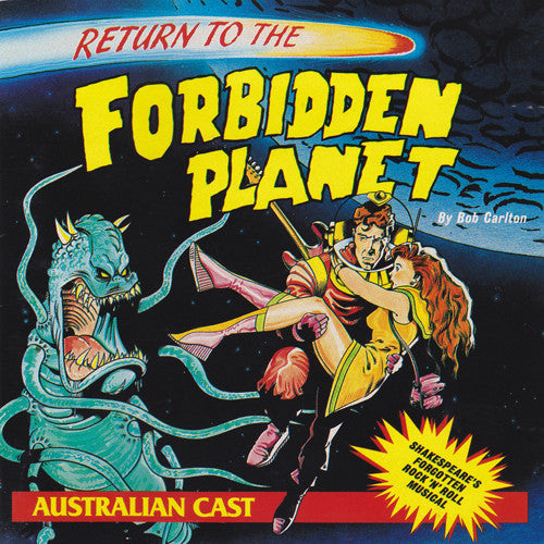 Return To The Forbidden Planet: Australian Cast