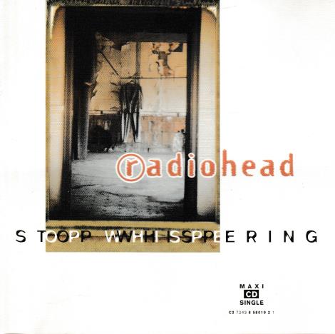 Radiohead: Stop Whispering
