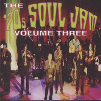 The '70s Soul Jam Volume Three - NeverDieMedia