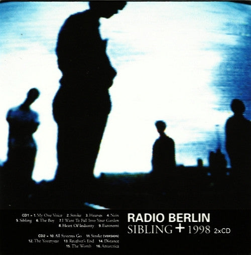 Radio Berlin: Sibling + 1998 2-Disc Set