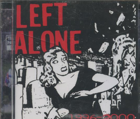 Left Alone: 1996-2000 w/ Crack In Case
