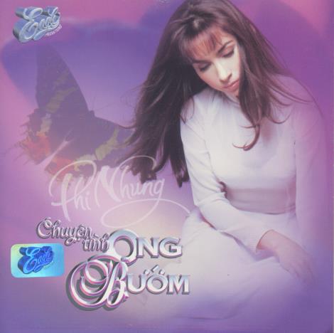 Phi Nhung: Chuyen Tinh Ong Buom