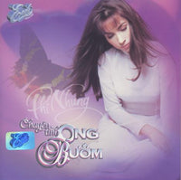 Phi Nhung: Chuyen Tinh Ong Buom