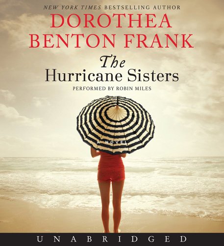 The Hurricane Sisters Unabridged