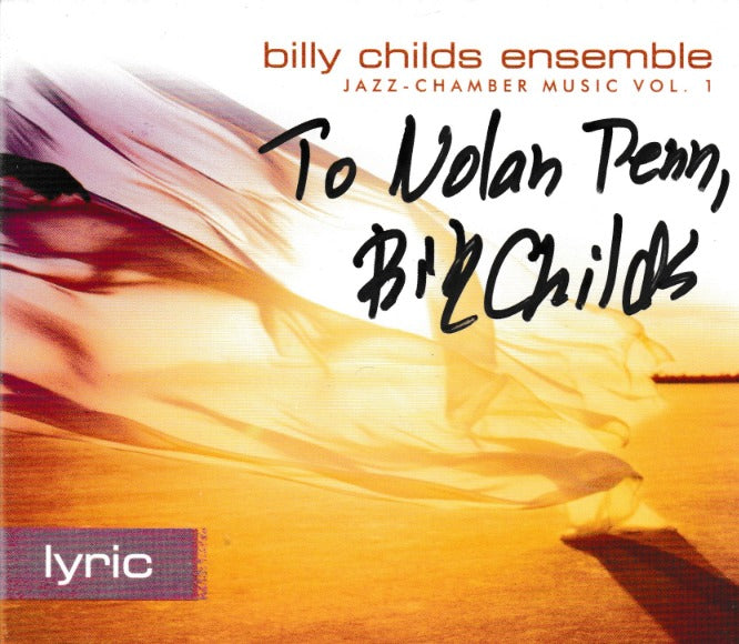 Billy Childs Ensemble: Lyric: Jazz-Chamber Music Volume 1 Autographed