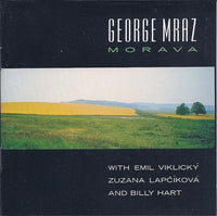 George Mraz: Morava