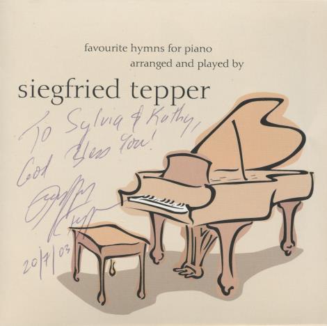 Siegfried Tepper: Favourite Hymns For Piano Signed
