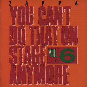 Frank Zappa: You Can't Do That On Stage Anymore Vol. 6 2-Disc Set