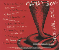 Mama's Boys: Pinch That Snake
