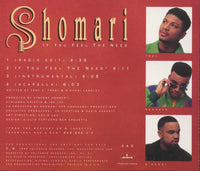 Shomari: If You Feel The Need Promo