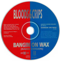 Bloods & Crips: Bangin On Wax Promo w/ Writing On Back Of Artwork