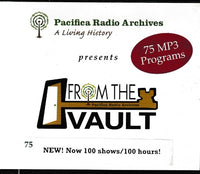 Pacifica Radio Archives: A Living History Presents: From The Vault 10-Disc Set