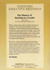 Stanford Executive Briefings: The Mastery Of Speaking As A Leader