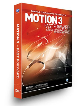 Ripple Training Presents: Motion 3: Fast Forward