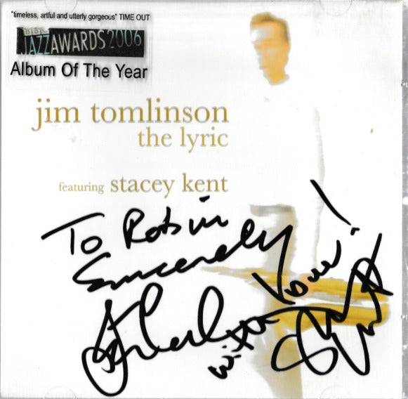 Jim Tomlinson Featuring Stacey Kent: The Lyric Autographed