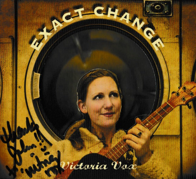 Victoria Vox: Exact Change Autographed