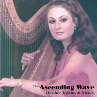 Heather Jenkins & Friends: The Ascending Wave