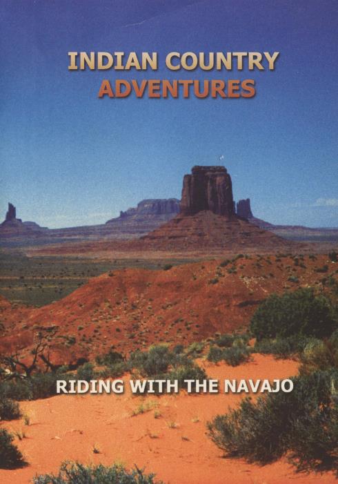 Indian County Adventures: Riding With The Navajo 2-Disc Set
