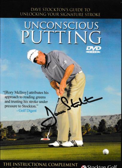 Unconscious Putting Signed