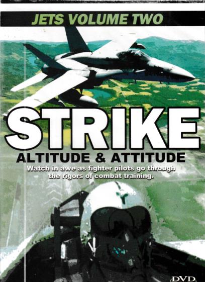 Strike: Altitude & Attitude: Jets Volume Two