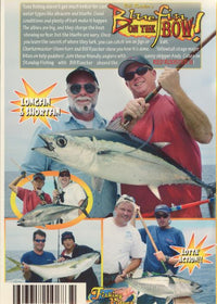 Blue Fin On The Bow!