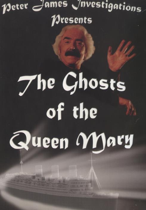 The Ghosts Of The Queen Mary