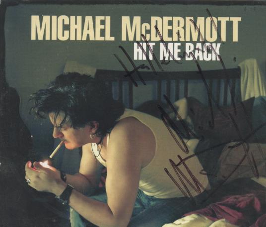Michael McDermott: Hit Me Back Signed