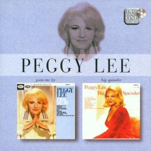 Peggy Lee: Pass Me By / Big Spender