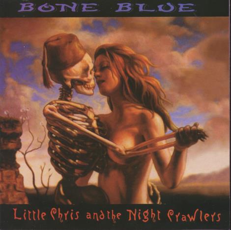 Little Chris And The Night Prowlers: Bone Blue Signed